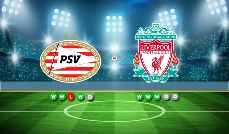 Soi kèo PSV vs Liverpool, 03h00 - 30/01/2025